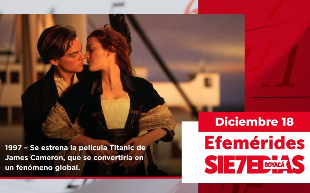 Un día como hoy | 18 de diciembre | #Efeméride7días