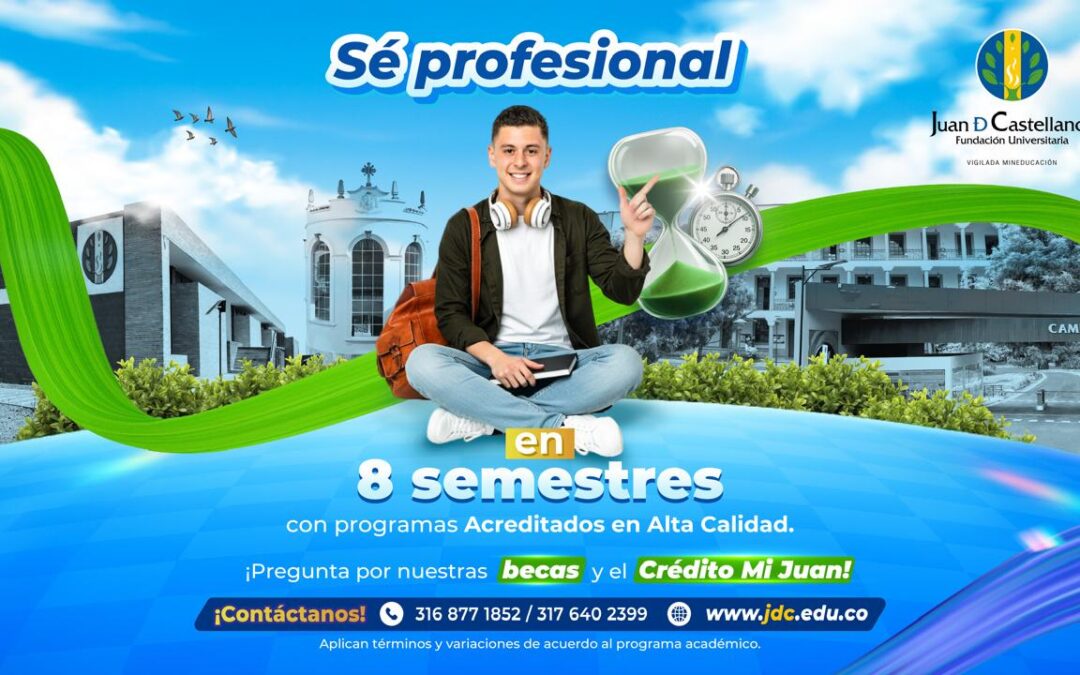 Fórmate en la Juan de Castellanos, ahora, en menos tiempo.