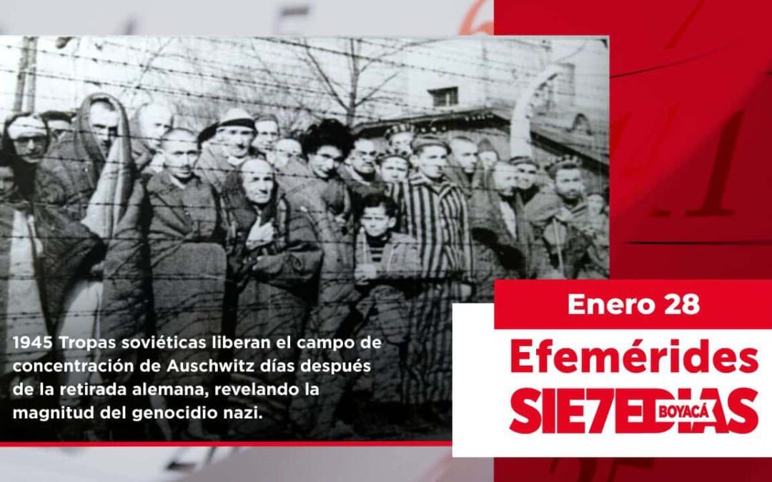 Un día como hoy | 28 de enero | #Efemerides7días