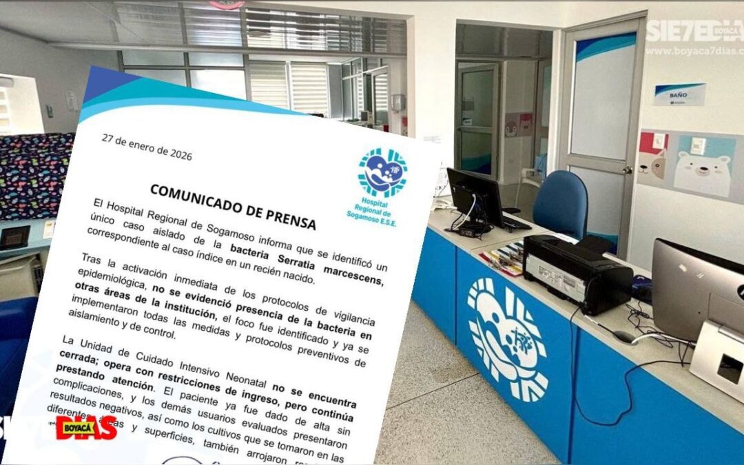 Hospital Regional de Sogamoso aclara situación por caso aislado de bacteria en UCI neonatal