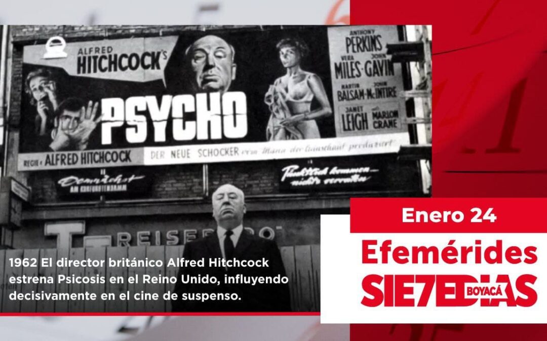 Un día como hoy | 24 de enero | #Efemerides7días