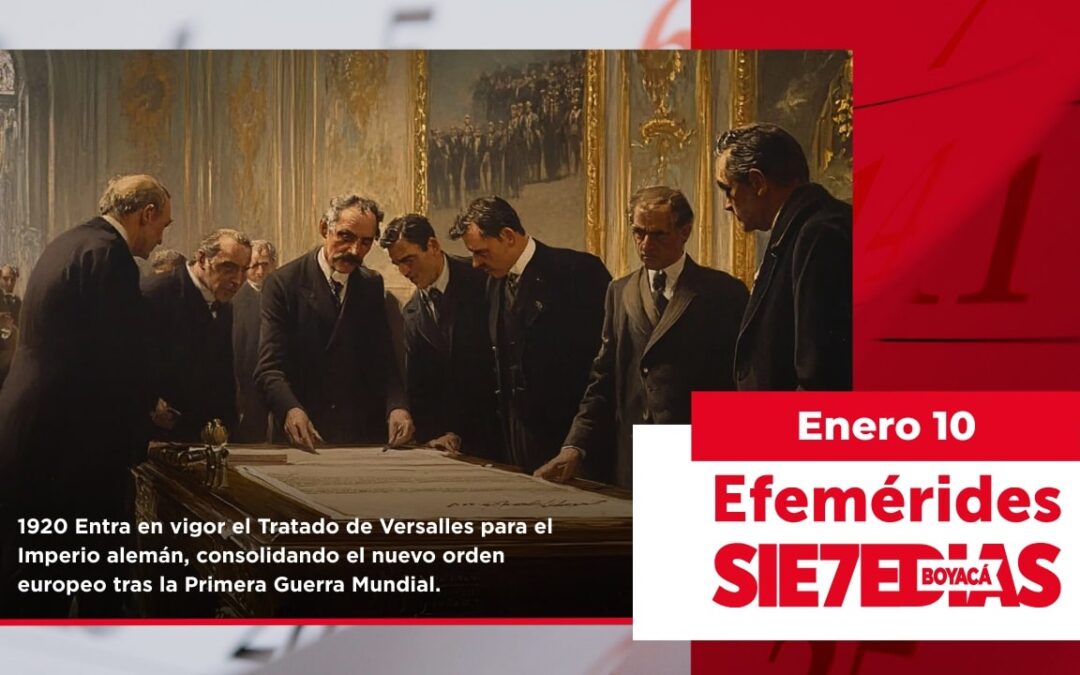 Un día como hoy | 10 de enero | #Efeméride7días