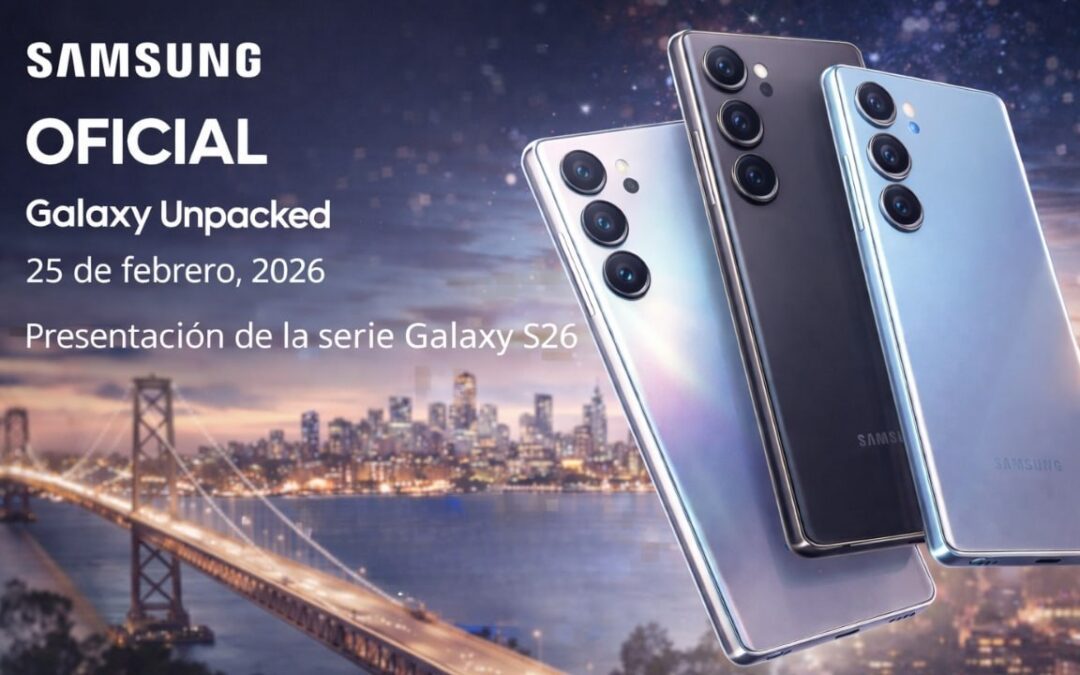 Samsung confirma el 25 de febrero como fecha de presentación de los Galaxy S26