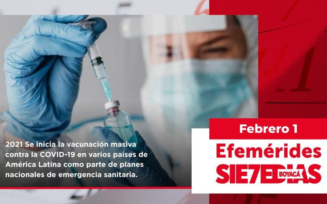 Un día como hoy | 2 de febrero | #Efemerides7días