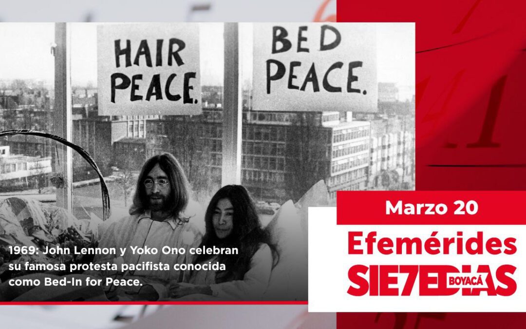 Un día como hoy | 20 de marzo | #Efemerides7días