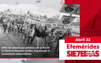 Un día como hoy | 22 de abril | #Efemerides7días
