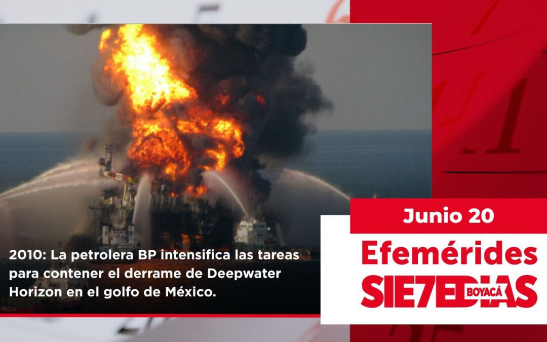 Un día como hoy | 20 de junio | #Efemerides7días