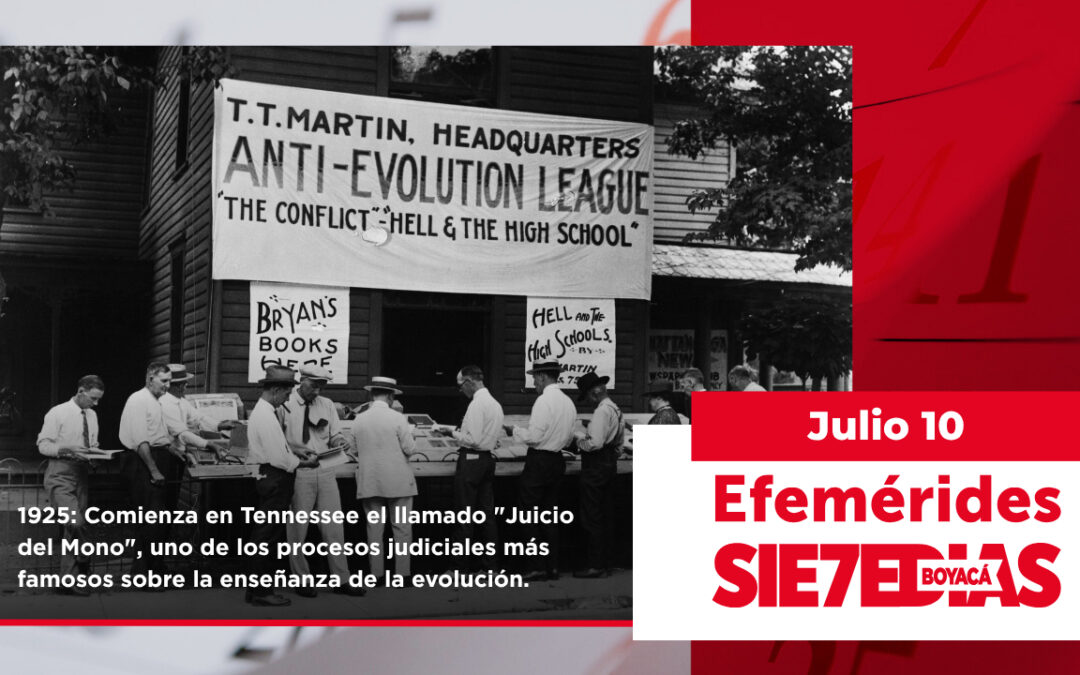 Un día como hoy | 10 de julio | #Efemerides7días