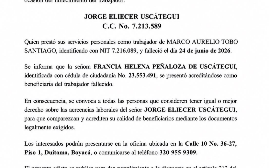 Edicto – Artículo 212 del Código Sustentivo del Trabajo.