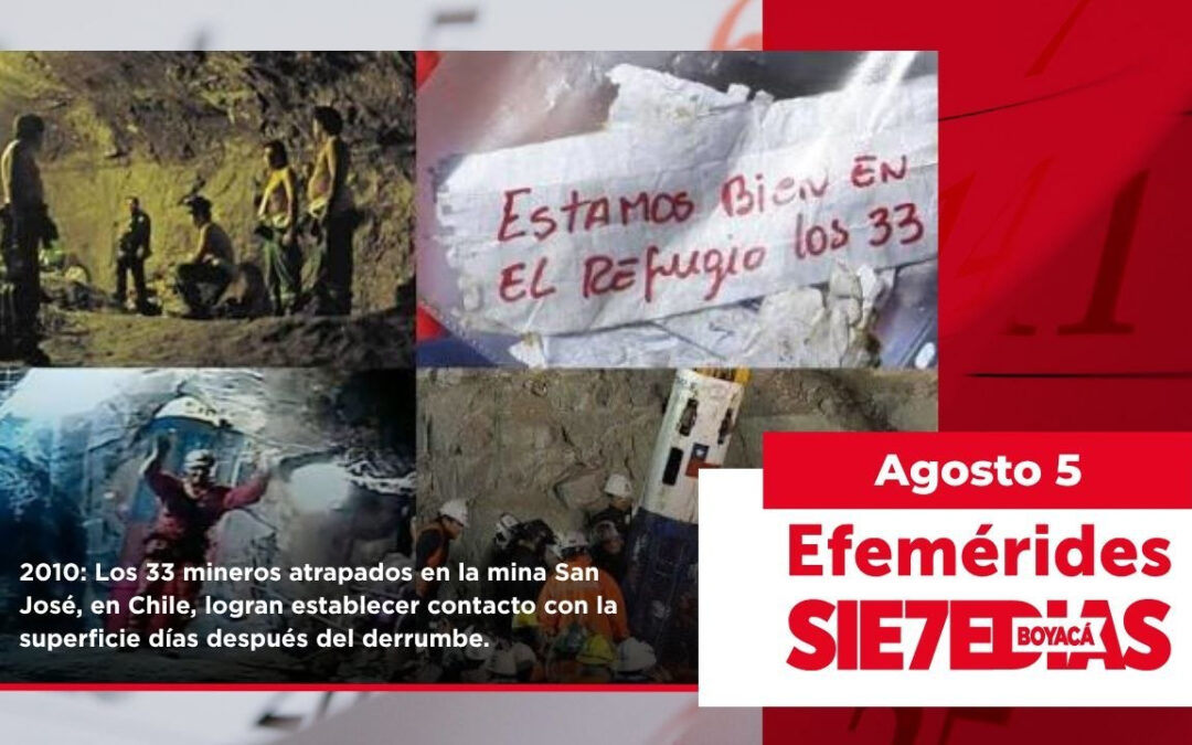 Un día como hoy | 5 de agosto | #Efemerides7días